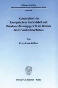 Funk-Rüffert |  Kooperation von Europäischem Gerichtshof und Bundesverfassungsgericht im Bereich des Grundrechtsschutzes. | Buch |  Sack Fachmedien