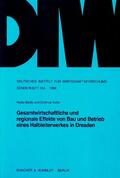 Belitz / Edler |  Gesamtwirtschaftliche und regionale Effekte von Bau und Betrieb eines Halbleiterwerkes in Dresden. | Buch |  Sack Fachmedien