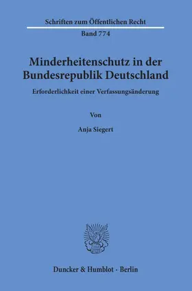 Siegert |  Minderheitenschutz in der Bundesrepublik Deutschland. | Buch |  Sack Fachmedien