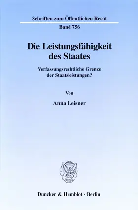 Leisner | Die Leistungsfähigkeit des Staates. | Buch | 978-3-428-09505-6 | www.sack.de
