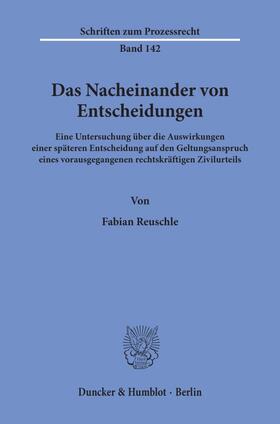 Reuschle | Das Nacheinander von Entscheidungen. | Buch | 978-3-428-09530-8 | sack.de