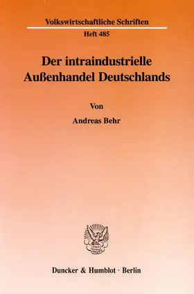 Behr |  Der intraindustrielle Außenhandel Deutschlands. | Buch |  Sack Fachmedien