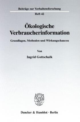 Gottschalk |  Ökologische Verbraucherinformation. | Buch |  Sack Fachmedien