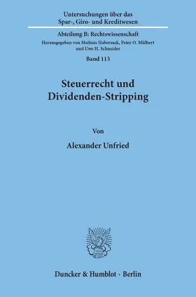 Unfried |  Steuerrecht und Dividenden-Stripping. | Buch |  Sack Fachmedien