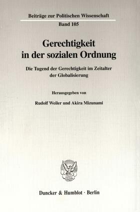 Weiler / Mizunami | Gerechtigkeit in der sozialen Ordnung. | Buch | 978-3-428-09554-4 | sack.de