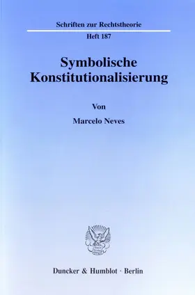 Neves |  Symbolische Konstitutionalisierung. | Buch |  Sack Fachmedien
