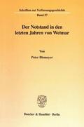 Blomeyer |  Der Notstand in den letzten Jahren von Weimar. | Buch |  Sack Fachmedien