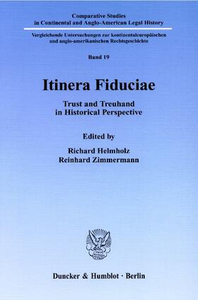 Helmholz / Zimmermann |  Itinera Fiduciae. | Buch |  Sack Fachmedien
