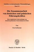 Lieberum |  Die Zusammenarbeit von deutschen und polnischen Führungskräften. | Buch |  Sack Fachmedien