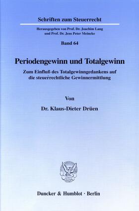 Drüen | Periodengewinn und Totalgewinn. | Buch | 978-3-428-09683-1 | sack.de
