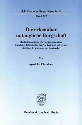 Chelidonis |  Die erkennbar untaugliche Bürgschaft. | Buch |  Sack Fachmedien