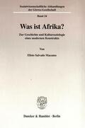 Macamo |  Was ist Afrika? | Buch |  Sack Fachmedien