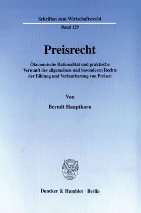 Hauptkorn | Preisrecht. | Buch | 978-3-428-09711-1 | sack.de