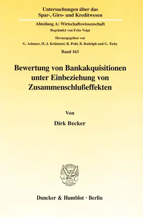 Becker |  Bewertung von Bankakquisitionen unter Einbeziehung von Zusammenschlußeffekten. | Buch |  Sack Fachmedien