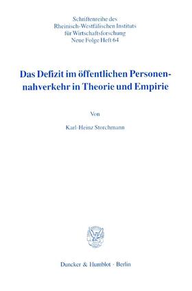 Storchmann |  Das Defizit im öffentlichen Personennahverkehr in Theorie und Empirie. | Buch |  Sack Fachmedien