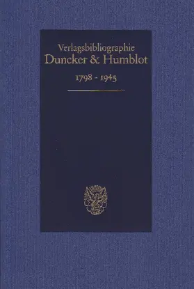 Simon |  Duncker & Humblot Verlagsbibliographie 1798–1945. | Buch |  Sack Fachmedien