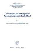 Loeffelholz / Köpp |  Ökonomische Auswirkungen der Zuwanderungen nach Deutschland. | Buch |  Sack Fachmedien