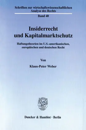 Weber |  Insiderrecht und Kapitalmarktschutz. | Buch |  Sack Fachmedien