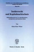 Weber |  Insiderrecht und Kapitalmarktschutz. | Buch |  Sack Fachmedien