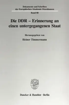 Timmermann |  Die DDR - Erinnerung an einen untergegangenen Staat. | Buch |  Sack Fachmedien