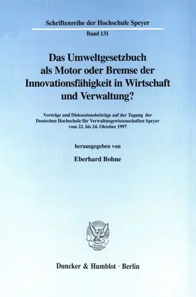 Bohne |  Das Umweltgesetzbuch als Motor oder Bremse der Innovationsfähigkeit in Wirtschaft und Verwaltung? | Buch |  Sack Fachmedien