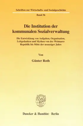 Roth |  Die Institution der kommunalen Sozialverwaltung. | Buch |  Sack Fachmedien