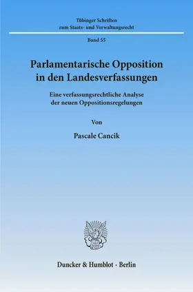 Cancik |  Parlamentarische Opposition in den Landesverfassungen. | Buch |  Sack Fachmedien