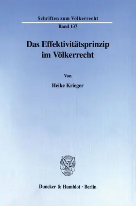 Krieger |  Das Effektivitätsprinzip im Völkerrecht. | Buch |  Sack Fachmedien