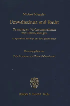 Brandner / Meßerschmidt / Kloepfer | Umweltschutz und Recht. | Buch | 978-3-428-09864-4 | www.sack.de