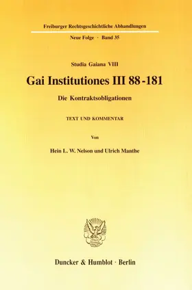 Nelson / Manthe |  Gai Institutiones III 88 - 181. | Buch |  Sack Fachmedien