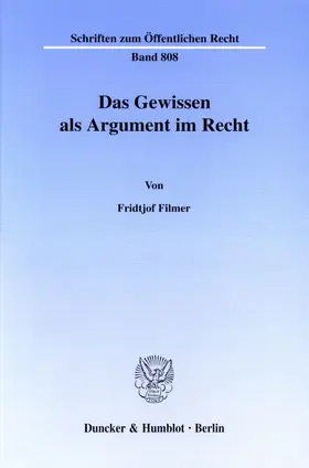 Filmer |  Das Gewissen als Argument im Recht. | Buch |  Sack Fachmedien