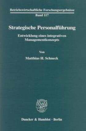 Schneck |  Schneck, M: Strategische Personalführung. | Buch |  Sack Fachmedien