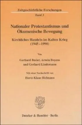 Besier / Boyens / Lindemann |  Nationaler Protestantismus und Ökumenische Bewegung. | Buch |  Sack Fachmedien