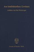 Weinberger |  Weinberger, O: Aus intellektuellem Gewissen. | Buch |  Sack Fachmedien