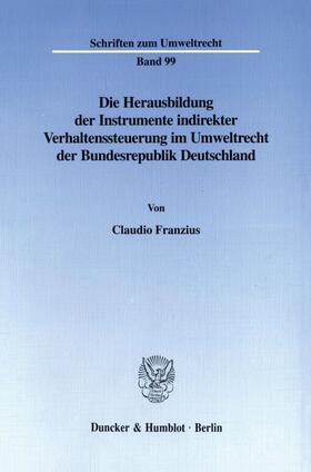 Franzius |  Franzius, C: Herausbildung der Instrumente indirekter Verhal | Buch |  Sack Fachmedien
