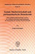 Rauhut |  Soziale Marktwirtschaft und parlamentarische Demokratie. | Buch |  Sack Fachmedien