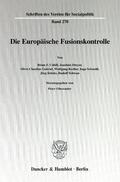 Oberender |  Die Europäische Fusionskontrolle. | Buch |  Sack Fachmedien