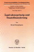 Hansjürgens |  Äquivalenzprinzip und Staatsfinanzierung. | Buch |  Sack Fachmedien