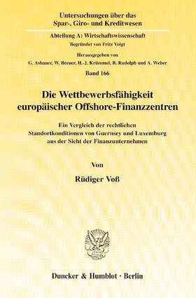 Voß | Die Wettbewerbsfähigkeit europäischer Offshore-Finanzzentren. | Buch | sack.de