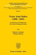 Kanther / Petzina |  Victor Aimé Huber (1800-1869). | Buch |  Sack Fachmedien