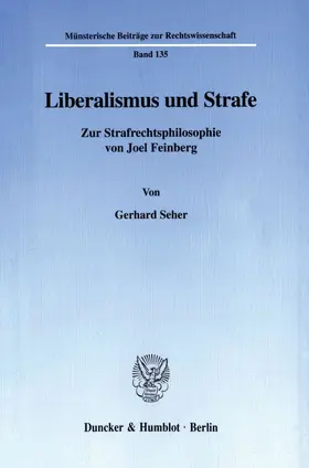 Seher |  Liberalismus und Strafe. | Buch |  Sack Fachmedien
