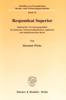 Wicke | Respondeat Superior. | Buch | 978-3-428-10139-9 | sack.de