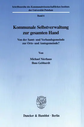 Nierhaus / Gebhardt |  Kommunale Selbstverwaltung zur gesamten Hand. | Buch |  Sack Fachmedien