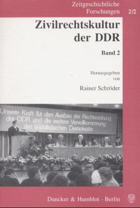 Schröder | Zivilrechtskultur der DDR. | Buch | 978-3-428-10192-4 | sack.de