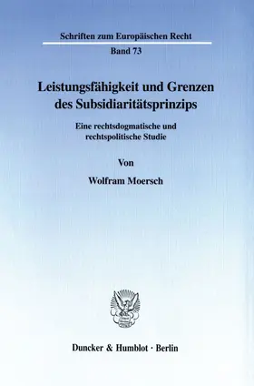 Moersch |  Leistungsfähigkeit und Grenzen des Subsidiaritätsprinzips. | Buch |  Sack Fachmedien