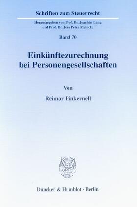 Pinkernell |  Einkünftezurechnung bei Personengesellschaften. | Buch |  Sack Fachmedien