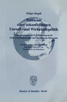 Rogall |  Bausteine einer zukunftsfähigen Umwelt- und Wirtschaftspolitik. | Buch |  Sack Fachmedien