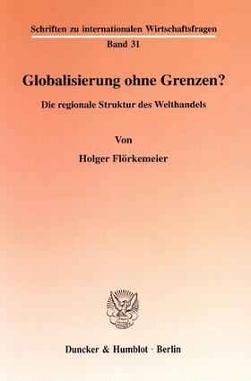 Flörkemeier |  Globalisierung ohne Grenzen? | Buch |  Sack Fachmedien