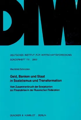 Schrooten |  Geld, Banken und Staat in Sozialismus und Transformation. | Buch |  Sack Fachmedien