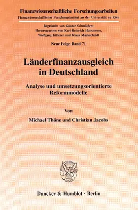 Thöne / Jacobs | Länderfinanzausgleich in Deutschland. | Buch | 978-3-428-10245-7 | www.sack.de